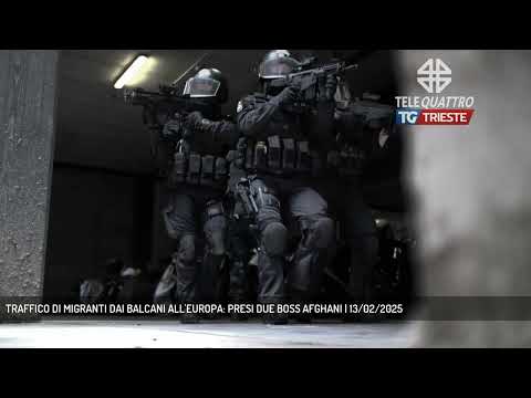 TRAFFICO DI MIGRANTI DAI BALCANI ALL'EUROPA: PRESI DUE BOSS AFGHANI | 13/02/2025