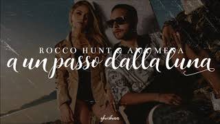 rocco hunt & ana mena - a un passo dalla luna (testo) chords