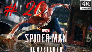 SPIDER MAN REMASTERED PC Gameplay Part 20 FULL GAME [4K 60FPS RAY TRACING]  No Commentary RTX 4080