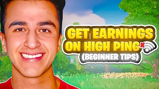 How To Get Your FIRST EARNINGS On HIGH Ping? (Tips & Tricks)