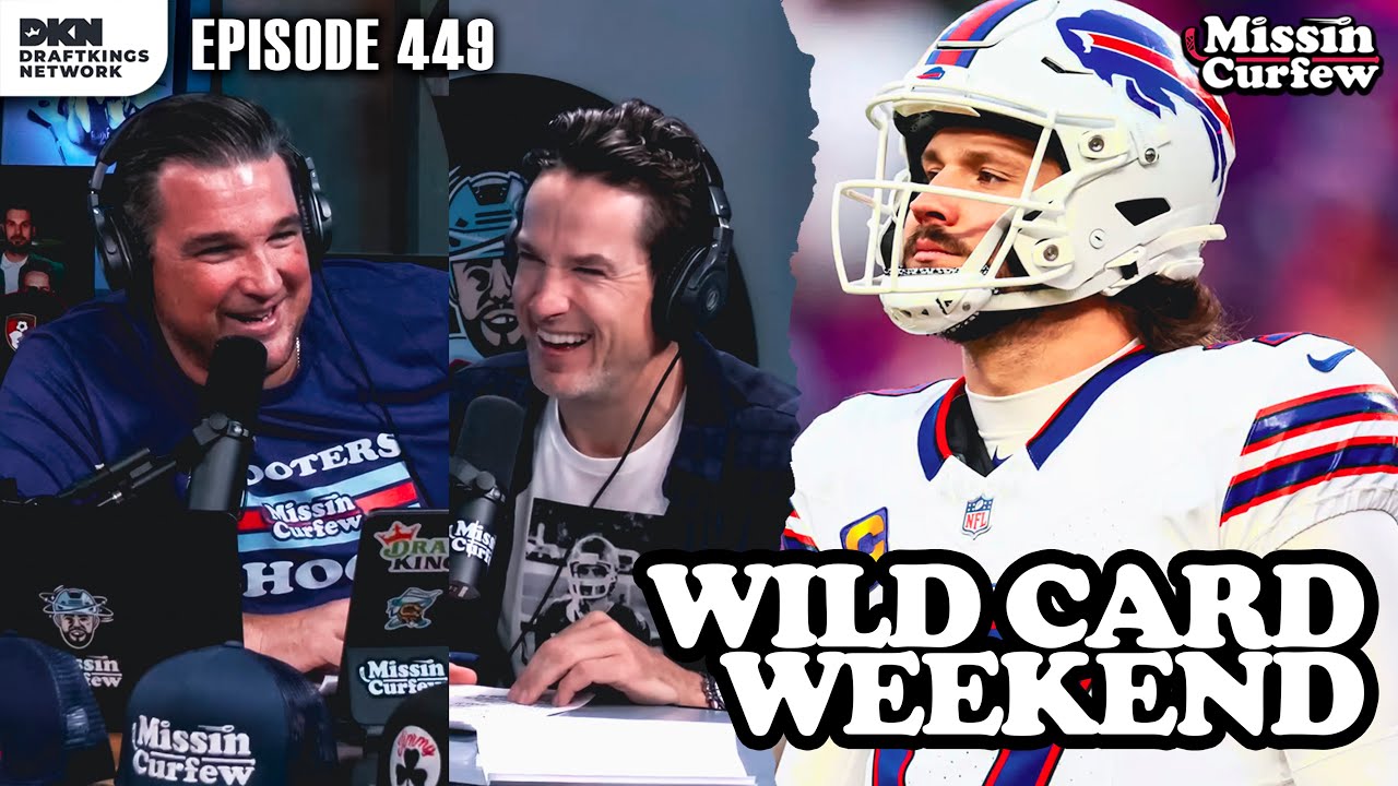 WILD CARD WEEKEND I Missin Curfew Ep 449