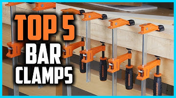 Top 5 Best Bar Clamps in 2025 Reviews