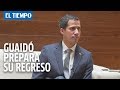 Juan Guaidó habla de los obstáculos para llegar a Colombia | El Tiempo