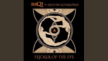 Flicker of the Eye (feat. KR3TURE & Diamonde)