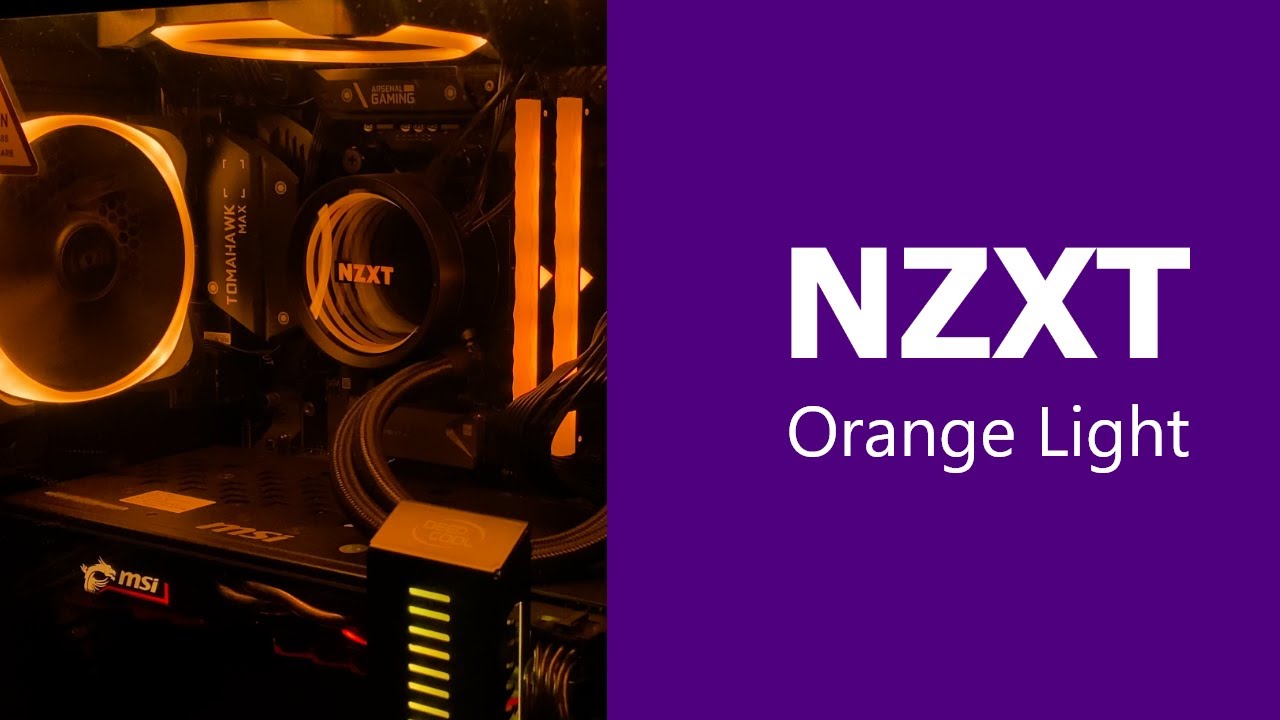 NZXT Orange Light YouTube