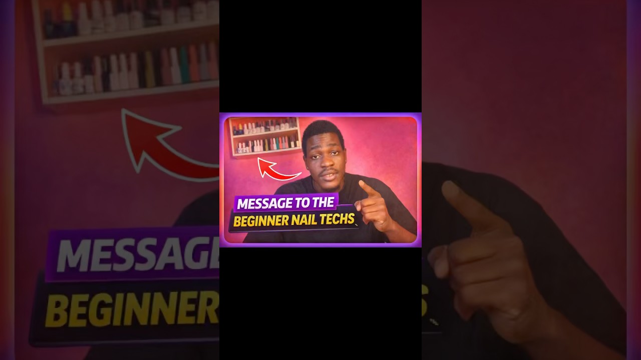 My advice to all the beginner nail technicians 