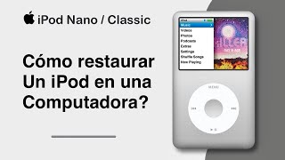 How to Restore an iPod Nano/iPod Classic | LimonTouch