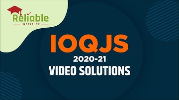 Video Solutions of IOQJS Exam (Maths Paper-1) held on 17th January 2021 by Reliable Institute, KOTA.
