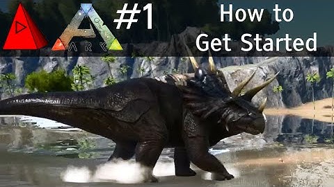 Quick Tips for Getting Started and Surviving - Ark: Survival Evolved #1 - Game Guide Walkthrough