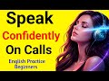 Speak English Confidently on Phone Calls | Real Shadowing Practice