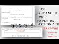 Finally we have Complete JEE Adv 2026 | Q15--Q18 | Paper-2nd | Part-8 | #iitjee #maths #jeeadvanced