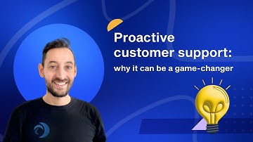 Proactive Customer Support