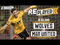 Full match replay! | Wolves 2-1 Man United | March 16th 2019