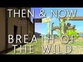 Then & Now BOTW - Ocarina of Time Locations