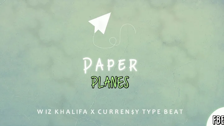 "Paper Planes" Wiz Khalifa X CurrenSy Type Beat