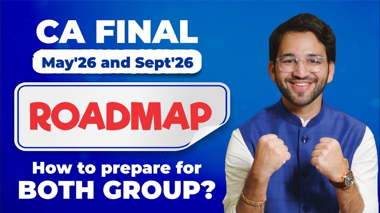 TOPPER'S SECRET to Clear Both Groups! CA Final Strategy CA Final May'26 ...