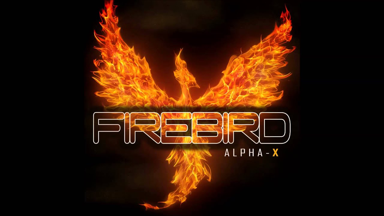 Alpha X - Firebird (Radio Edit)