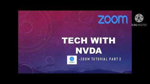 Zoom with NVDA  zoom tutorial part 2