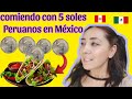 Comiendo con 5 soles peruanos en mxico per