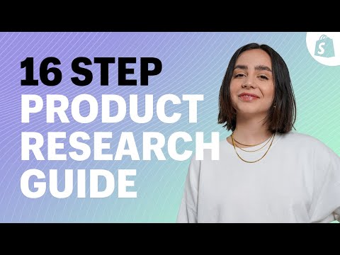 How To Find And Validate WINNING PRODUCTS: The 16 Step Product Research Guide