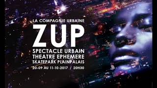 Music de zup spectacles urbain plainpalais!