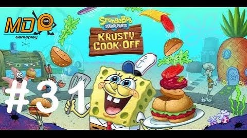 SpongeBob: Krusty Cook-Off - Gameplay IOS & Android - Part 31
