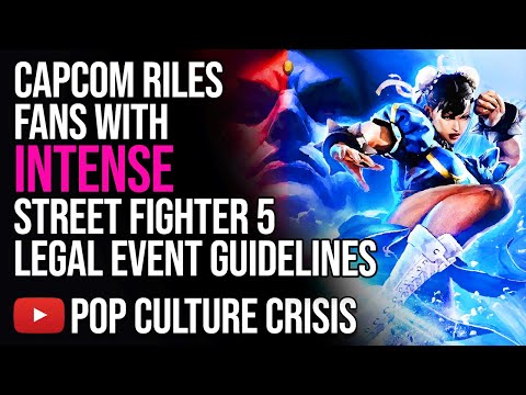 Capcom Riles Fans With Intense Street Fighter 5 Legal Event Guidelines
