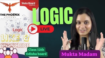 LOGIC 2ND YEAR LIVE CLASS || BY MUKTA MADAM || PHOENIX ACADEMY