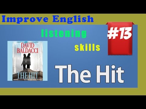 Improve English Listening Skills - Short Story 13 - The Hit