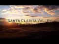 Santa Clarita Valley: Still Golden (Full) | SCVEDC