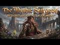 The Mythic Surgeon Beyond Heavenly Judgment | LitRPG Full Audiobook