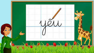 Thanh nấm - Luyện tập viết chữ đẹp và tập đọc Bảng chữ cái tiếng việt