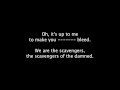Miniature de la vidéo de la chanson Scavengers Of The Damned