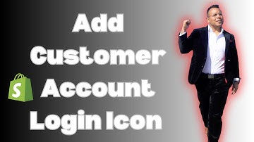 How To Add Customer Account Login Icon In Shopify 2025