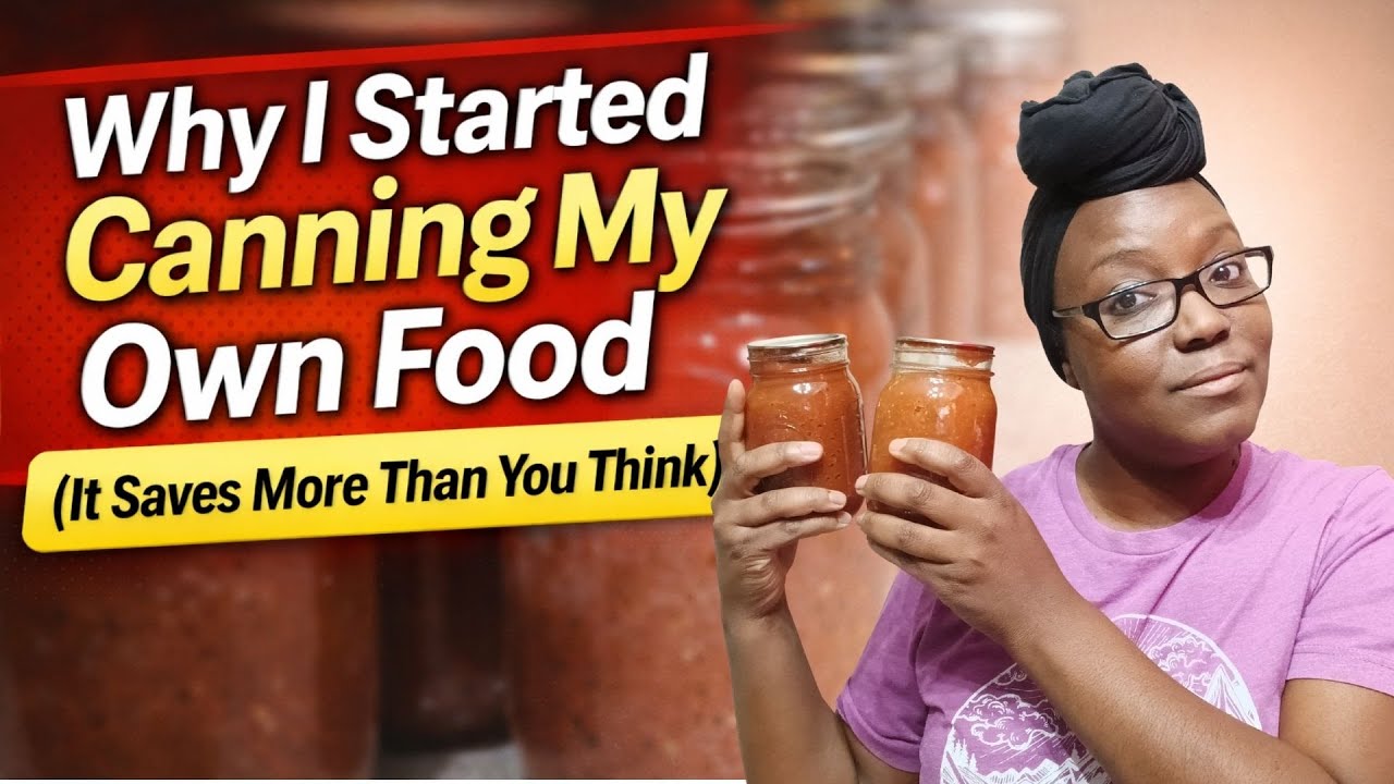 Почему я начала консервировать продукты самостоятельно (это экономит больше, чем вы думаете)