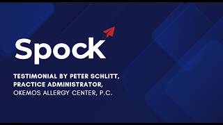 Reducing AR Backlogs with SPOCK | Practice Administrator Peter Schlitt Shares Insights