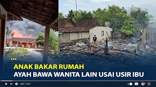 Download Lagu Ayah Bawa Wanita Lain ke Rumah Usai Usir Ibu Jadi Penyebab Anak Bakar Rumah di Pati MP3