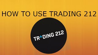 HOW TO USE TRADING 212 | FOREX TRADING PLATFORM