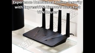 Introducing ExpressVPN Aircove | Ultra-Fast Wi-Fi 6 Dual-Band VPN Router screenshot 4