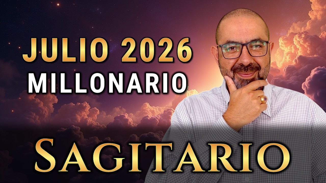 Sagitario ♐️ JULIO de 2026 trae RIQUEZA. 3 noticias MILLONARIAS 🔮 TAROT ...