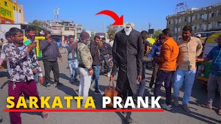 SARKATTA PRANK || headless man Ghost | PRANK IN INDIA | LOL Prank TV