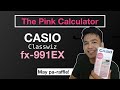Unboxingreview casio classwiz fx  991ex pink calculator  pwede ba ito sa board exams