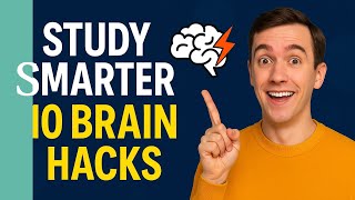 10 Brain Hacks to Study Smarter, Not Harder (That Actually Work) 🧠🔥