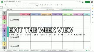 Editing the Week View (Horizontal & Vertical) | Video 3 | Editable Google Sheets Teacher Planner