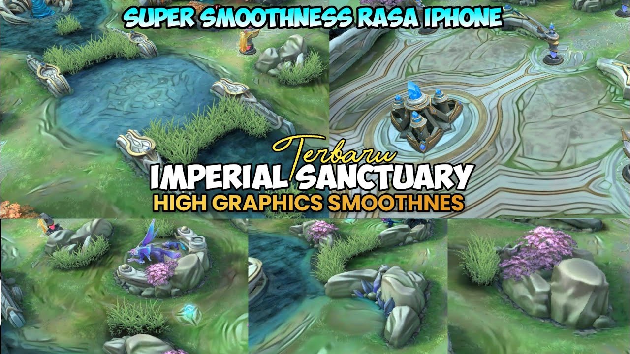 Map Imperial Sanctuary High Graphics Super Smoothness Serasa Pakai Iphone Mobile Legends