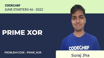 PRIME_XOR | PRIME XOR  | July Starters46 2022 | Problem Solutions | CodeChef
