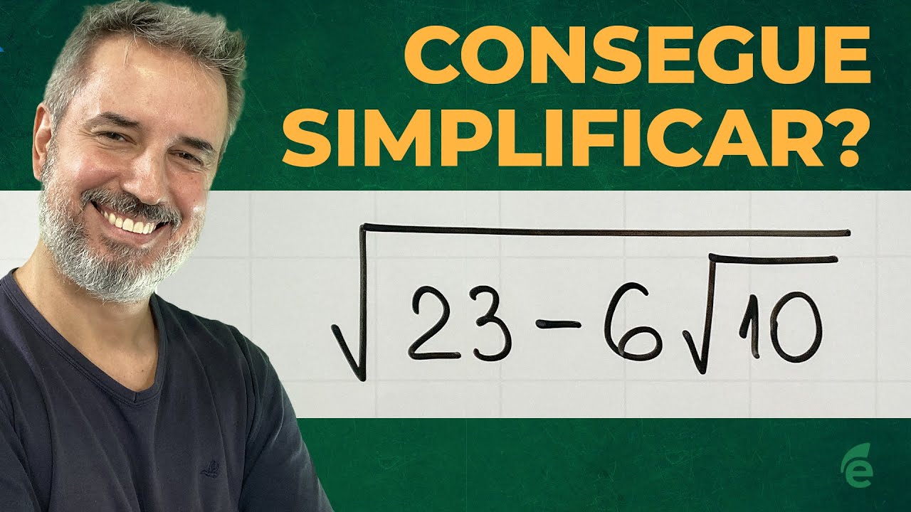 Desafio de Matemática Básica: como simplificar √(23−6√10) ? [Horizontal]