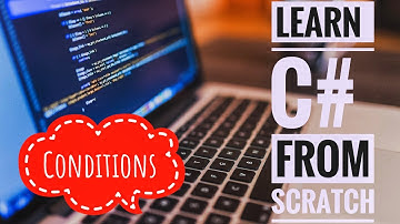 Ch 3- Conditional Statements. Quick & Easy C# for beginners