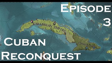 Crusader Kings II | After The End | Cuban Reconquest Episode #3 |