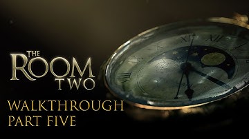 The Room Two (by Fireproof Games) - iOS/Android - Walkthrough - Part 5